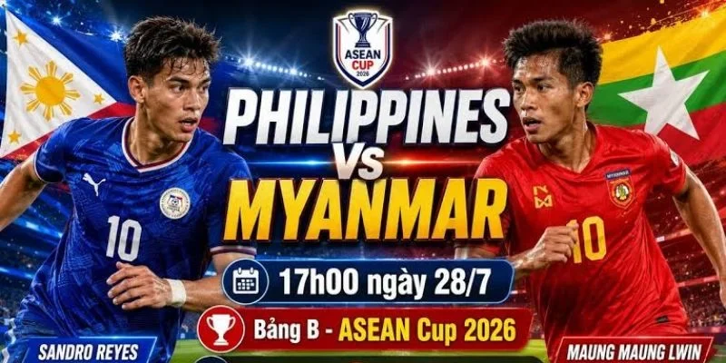 Vị thế giữa Philippines vs Myanmar là khá chênh lệch về trình độ
