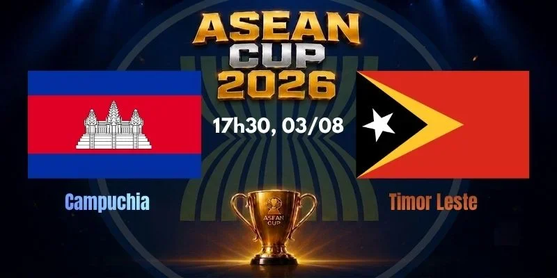 Soi Kèo Nhà Cái Campuchia vs Timor Leste, Lúc 17h30, 03/08