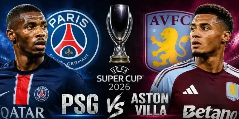 Soi kèo nhà cái PSG vs Aston Villa là kèo đấu đặc sắc giữa tuần.