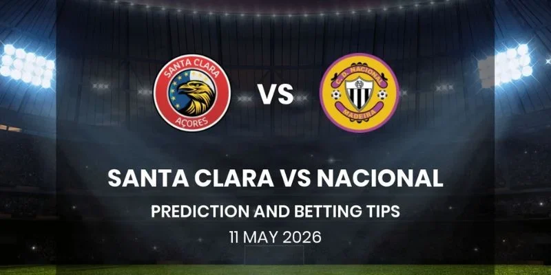 Soi Kèo Nhà Cái Santa Clara Vs CD Nacional  – 02h15, Ngày 10/08